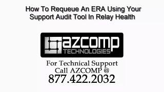 How To Requeue An ERA Using Your Support Audit Tool In Relay Health