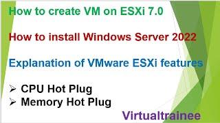 How to create VM on VMware ESXi 7.0 | Windows Server 2022 installation  on VMware ESXi 7.0 | Win2022