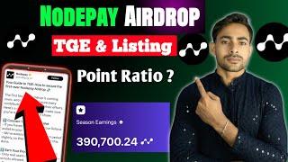 Nodepay Airdrop TGE & Listing Date| Nodepay Mining Points Ratio ,Wallet Connection Eligibility