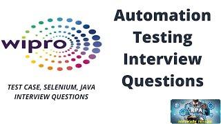 Wipro Automation Interview Questions| Wipro Software Testing Interview Questions|