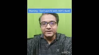 Don't put Fixed Deposit in HDFC Bank ! can you invest in hdfc stock