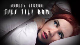 Tili Tili Bom (English) - Ashley Serena