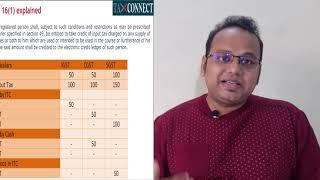 ADVANCE GST VIDEO COURSE VIDEO 1: INPUT TAX CREDIT