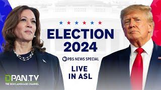 WATCH LIVE: Election 2024 | PBS News special coverage - ASL Interpretation