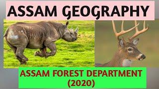 Assam Geography, Top 10 Questions, Assam forest guard,