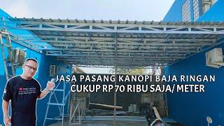 Jasa pasang kanopi baja ringan, murah berkualitas