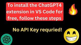 How to Install ChatGPT4 Extension in VS Code Without Any API Key - Easy Tutorial #chatgpt #gpt4