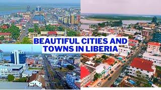 Top 10 Most Beautiful Cities And Towns In Liberia