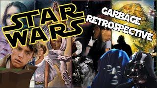 Garbage Retrospective To Star Wars The Original Trilogy and Rogue One with a hint of Rebels