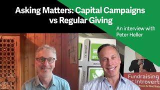 The Art of Asking in Capital Campaigns with Fundraising Experts | Brian Saber & Peter Heller