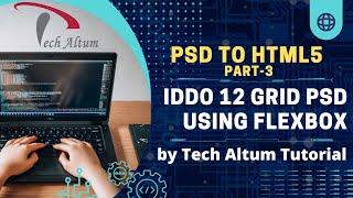 PSD to HTML5 Conversion using CSS Flexbox and 12 grid layout | Part 3