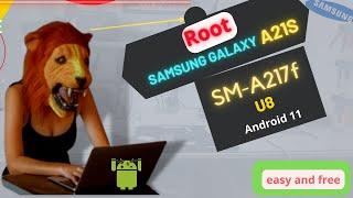 Samsung A217f u8 Root - A21s Android 11 Root