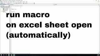 how to automatically run macro on excel open | vba- vbatip#17