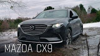 Mazda CX9. И кто ее теперь КУПИТ??  Мазда CX-9 2018