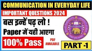 Sol Communication in Everyday Life Important Questions 2024 I 1st Sem Communication in Everyday life