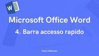 4.  Microsoft Office Word - Barra di accesso rapido