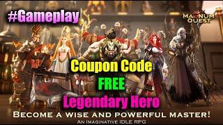 Magnum Quest GamePlay & Redeem Code Free Legendary Hero