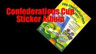 Opening & Review of panini CONFEDERATIONS CUP 2013 STICKER ALBUM