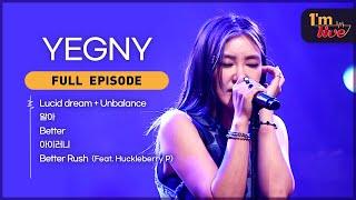 [I'm LIVE] Ep.225 YEGNY (최예근) _ Full Episode