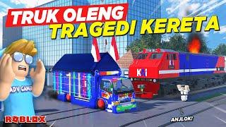 TRAGEDI KERETA API TABRAK TRUK OLENG TELOLET SAMPE ANJLOK !! ROLEPLAY BUS INDONESIA - Roblox