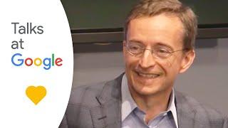 Juggling Act | Pat Gelsinger | Talks at Google
