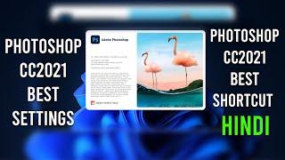 Photoshop CC2021 Settings || And Shortcut Key Problems Solve || Somnath Photography