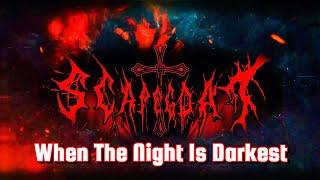 Scapegoat - When The Night Is Darkest [ Lyric Video ] New Single 2024  // 4K