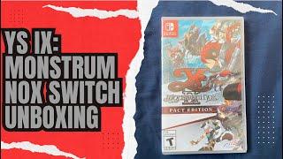 Ys IX: Monstrum Nox Switch Unboxing