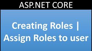Creating Roles in ASP.NET CORE