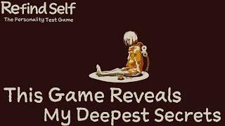 This game is READING my MIND | Refind Self: The Personality Test Game