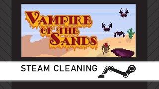 Steam Cleaning - Vampire of the Sands