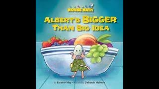 ALBERT'S BIGGER THAN BIG IDEA - Mouse Math