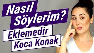 NASIL  SÖYLERİM? | Eklemedir Koca Konak | Türkü Analizi