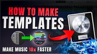 HOW TO MAKE A BEAT TEMPLATE | Logic Pro X (TUTORIAL)