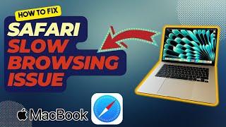 How To Fix Safari Slow Browsing Issue on Mac | Unresponsive Tabs