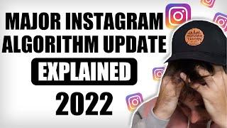 INSTAGRAM CHANGED THE ALGORITHM FOR 2022… AGAIN   New Instagram Algorithm Explained for 2022