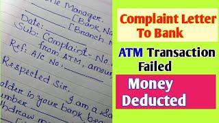 A Complaint Letter To Bank For Transaction Failed But Money Deducted | Transaction Failed Problem |