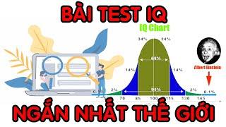 TTV: Bài Test IQ ngắn nhất thế giới 3 câu chỉ trong 1 phút. Kiểm tra bạn có IQ bao nhiêu!!!