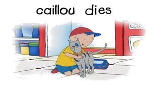 [YTP] Caillou dies