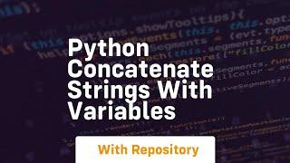 python concatenate strings with variables