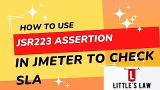 How to use JSR223 Assertion in JMeter! | Littles Law