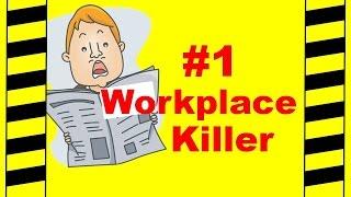 #1 Workplace Killer - Fatal Workplace Accidents - Safety Training Video