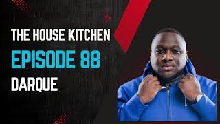 AFRO TECH HOUSE  MIX | DARQUE | EPISODE 88  |THE HOUSE KITCHEN