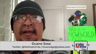 O‘ahu Free Speech | Duane Sosa 10-20-21