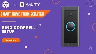 Smart Home from Scratch E05: Ring Doorbell (With Camera)