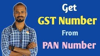 How to Get GST Number from PAN Number