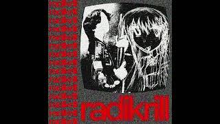 radikrill - radikrill (FULL ALBUM)