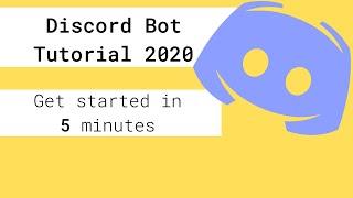 Discord Bot Tutorial 2020