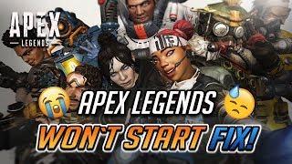 FIX Apex Legends Won't Start / Crash on Startup [5 Solutions]