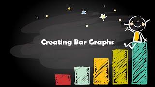 Creating Bar Graphs